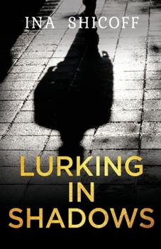 Paperback Lurking In Shadows Book