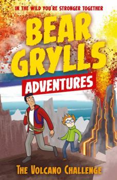 Paperback A Bear Grylls Adventure 7: The Volcano Challenge Book