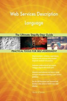 Paperback Web Services Description Language The Ultimate Step-By-Step Guide Book