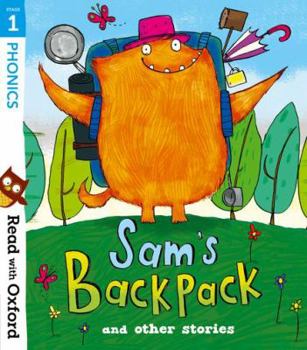 Paperback Read with Oxford: Stage 1: Sam's Backpack and Other Stories Book