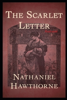 Paperback The Scarlet Letter Illustrated Book