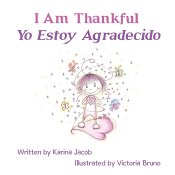 Paperback I Am Thankful Yo Estoy Agradecido Book