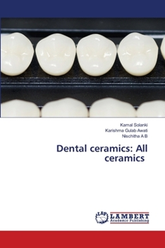 Dental ceramics: All ceramics