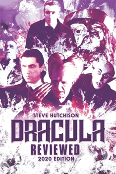 Dracula Reviewed: 2020 Edition (Brands of Terror 2020)