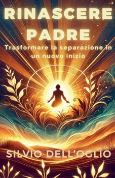 Paperback Rinascere padre [Italian] Book