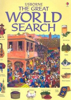 The Great World Search (Great Searches - New Format) - Book  of the Usborne Great Searches