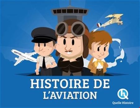 Paperback Histoire de l'Aviation [French] Book