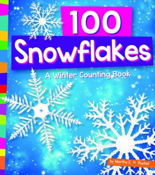 Paperback 100 Snowflakes: A Winter Counting Book