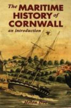 Paperback The Maritime History of Cornwall: an Introduction Book