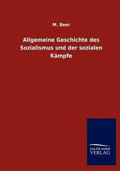 Paperback Allgemeine Geschichte des Sozialismus und der sozialen Kämpfe [German] Book