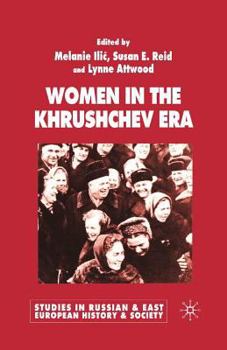 Paperback Women in the Khrushchev Era Book