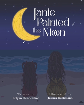 Paperback Janie Painted the Moon Book