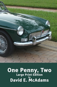 Hardcover One Penny, Two: How one penny became $41,943.04 in just 23 days Book