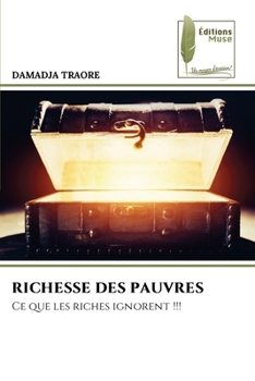 Richesse Des Pauvres (French Edition)
