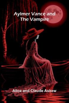Paperback Aylmer Vance And The Vampire Book