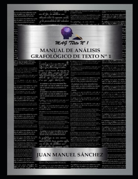 Paperback Manual de Análisis Grafológico de Texto N°1: Mag Texto N°1 [Spanish] Book