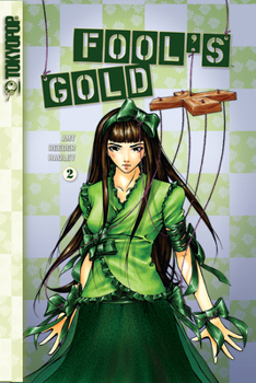 Fool's Gold, Vol. 2 - Book #2 of the Fool's Gold