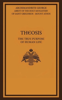 Paperback Theosis: The True Purpose of Human Life Book