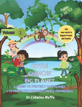 Paperback Little Choices Big Planet Book
