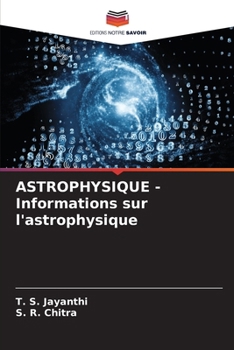 Paperback ASTROPHYSIQUE - Informations sur l'astrophysique [French] Book