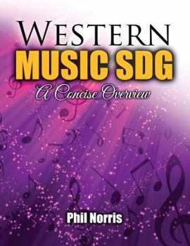 Misc. Supplies Western Music SDG: A Concise Overview Book