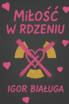 Milosc w rdzeniu (Polish Edition)