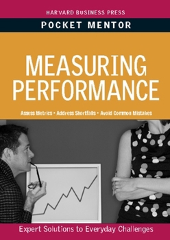 Paperback Measuring Performance (Pocket Mentor) Book