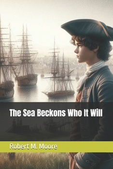 Paperback The Sea Beckons Who It Will Book