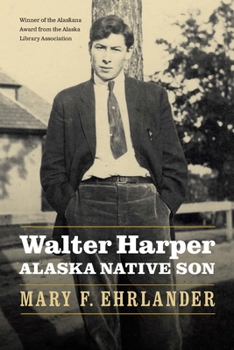 Paperback Walter Harper, Alaska Native Son Book