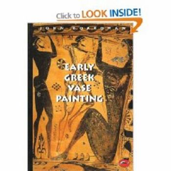 Early Greek Vase Painting, 11th-6th Centuries BC: A Handbook - Book  of the World of Art