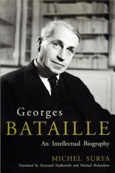 Hardcover Georges Bataille: An Intellectual Biography Book