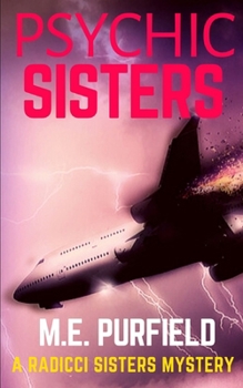 Paperback Psychic Sisters: Radicci Sisters Mystery Book