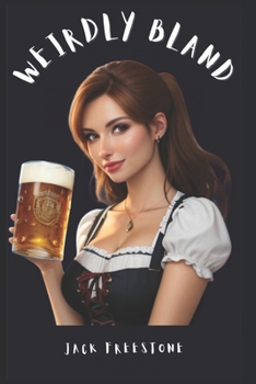 Paperback Weirdly Bland Book