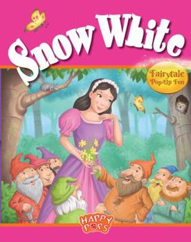 Hardcover Snow White: Fairytale Pop-Up Fun (Happy Pops) Book