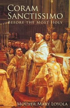 Paperback Coram Sanctissimo: Before the Most Holy Book