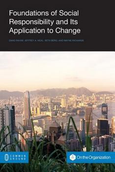 Paperback Foundations of Social Responsibility and Its Application to Change Book