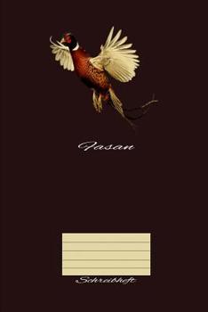 Paperback Fasan Schreibheft: A5 Liniertes Schreibheft Für Schüler Und Lehrer [German] Book