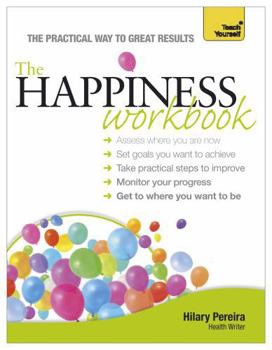 Paperback The Happiness Workbook Book