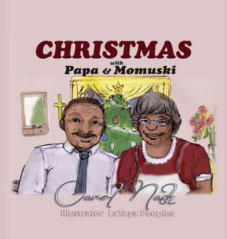 Hardcover Christmas with PaPa and Momuski Book
