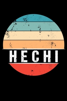 Paperback Hechi: 100 Pages 6 'x 9' - Travel Journal or Notebook Book