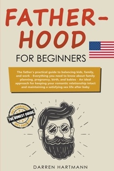 Paperback Fatherhood for Beginners Book