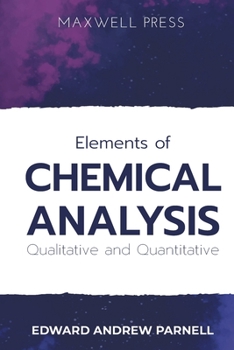 Paperback Elements of CHEMICAL ANALYSIS Qualitative and Quantitative Book