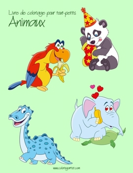 Paperback Livre de coloriage pour tout-petits Animaux 3 [French] Book