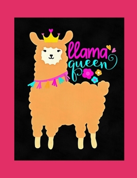 Paperback Llama Queen Journal: llama journal notebook for girls Book