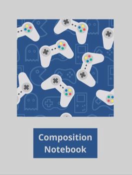 Paperback Composition Notebook: Game Controllers Blue (8.5 X 11 - 200 Pages/100 Sheets - Paperback - College Rule) Book