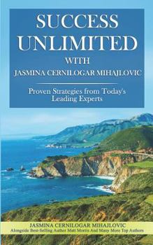 Paperback Success Unlimited with Jasmina Cernilogar Mihajlovic Book