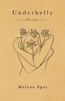 Paperback Underbelly: Poems Book