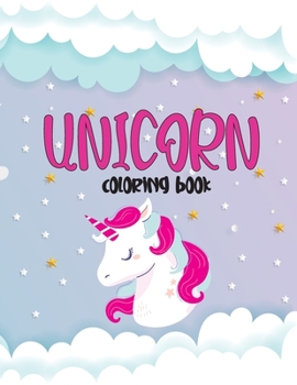 Unicorn Coloring Book: 50 adorable designs for boys and girls