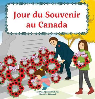 Hardcover Jour du Souvenir au Canada [French] Book