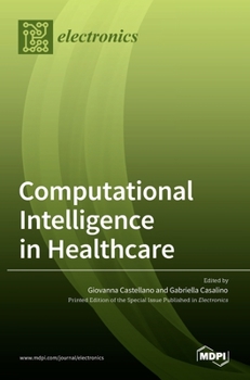 Hardcover Computational Intelligence in Healthcare Book